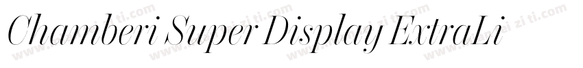 Chamberi Super Display ExtraLight I字体转换
